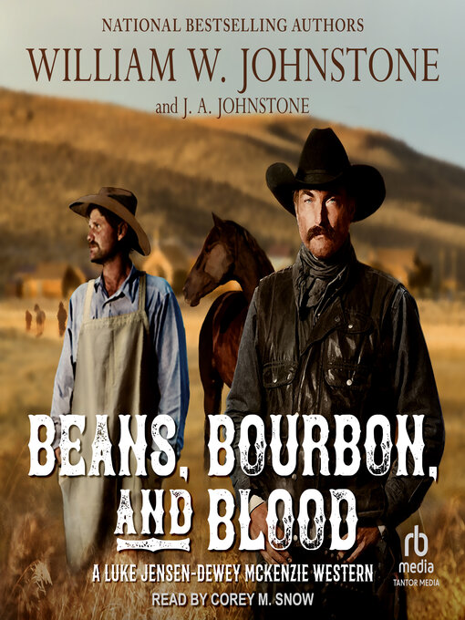 Title details for Beans, Bourbon, & Blood by William W. Johnstone - Available